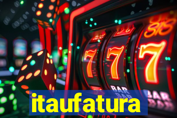 itaufatura