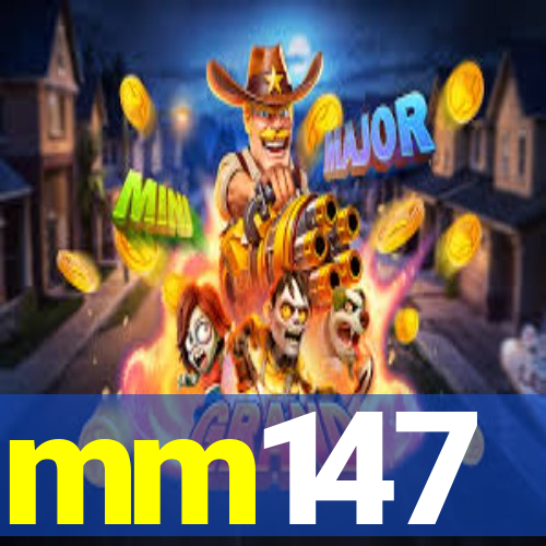 mm147