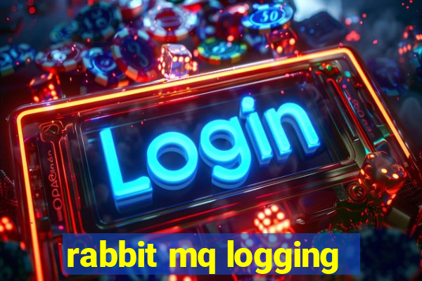 rabbit mq logging