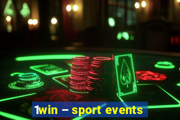 1win – sport events