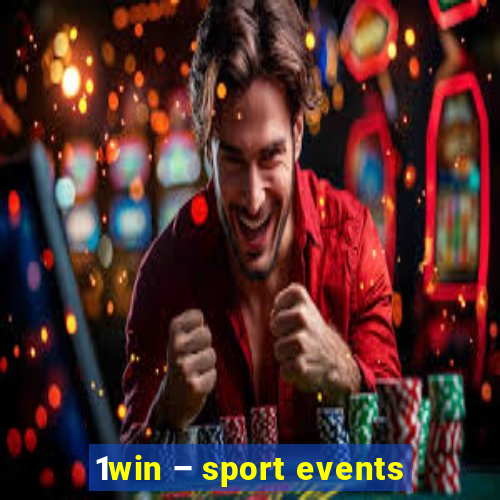 1win – sport events