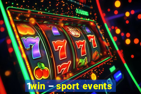 1win – sport events