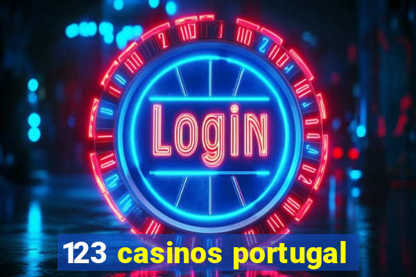 123 casinos portugal