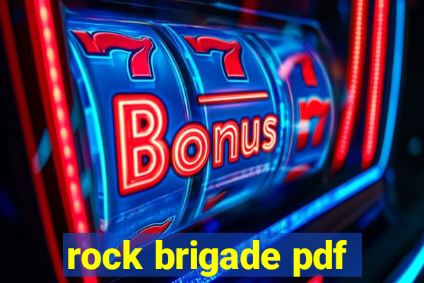 rock brigade pdf