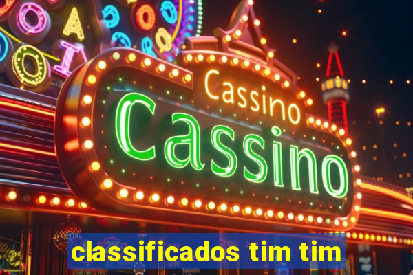 classificados tim tim