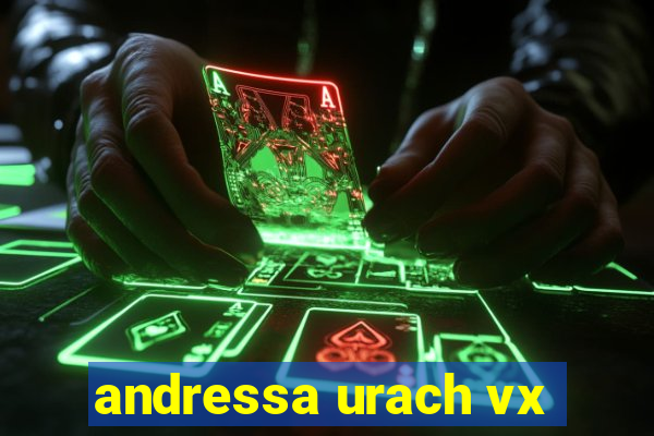 andressa urach vx