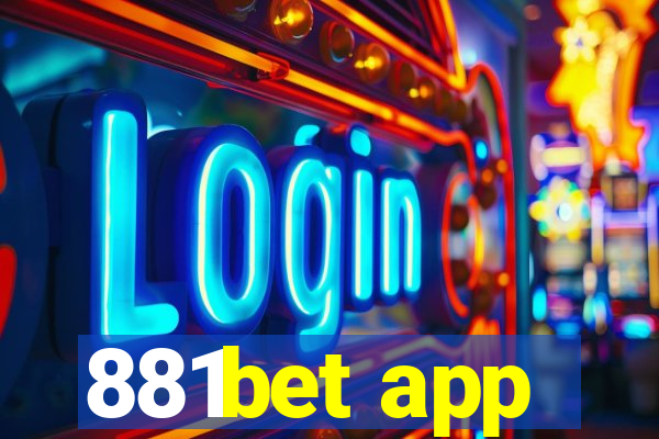 881bet app