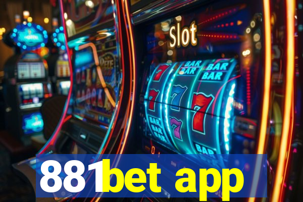 881bet app