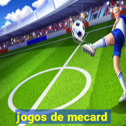 jogos de mecard