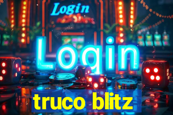 truco blitz