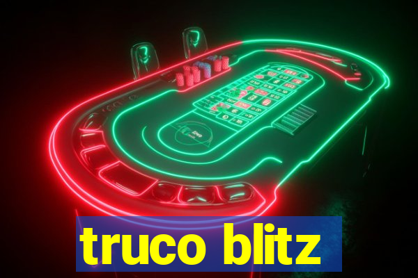 truco blitz