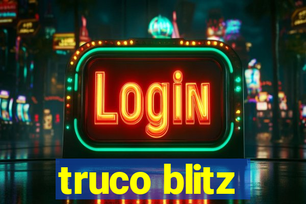 truco blitz