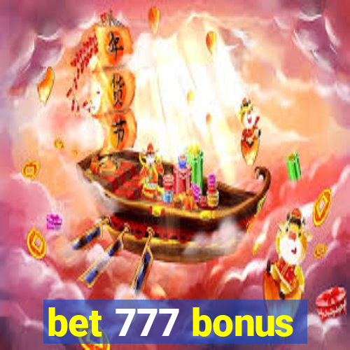 bet 777 bonus