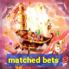 matched bets