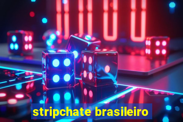 stripchate brasileiro