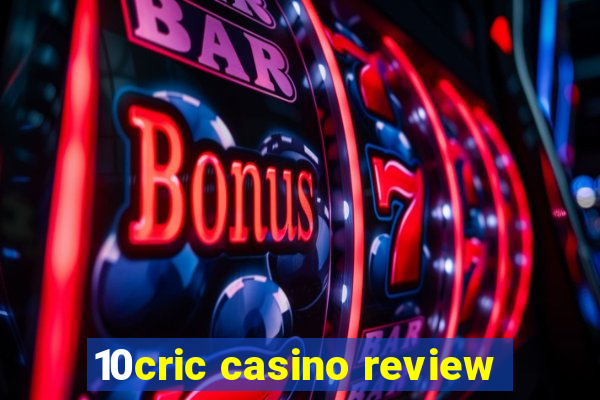 10cric casino review