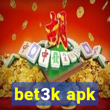 bet3k apk