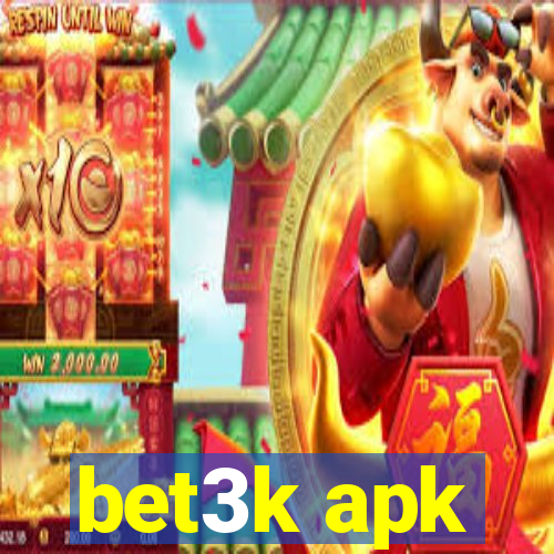 bet3k apk