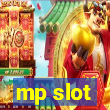 mp slot