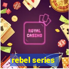 rebel series