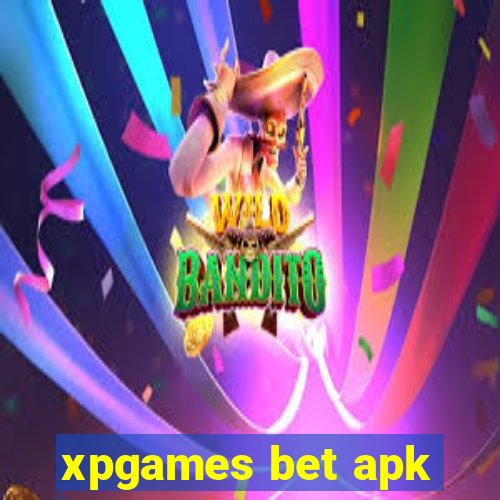 xpgames bet apk