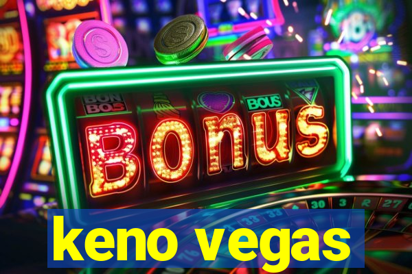 keno vegas