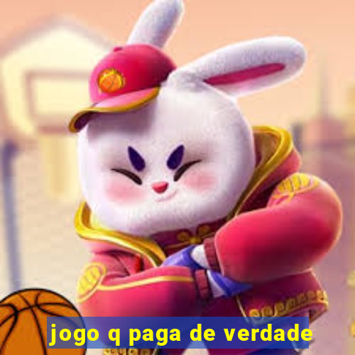 jogo q paga de verdade