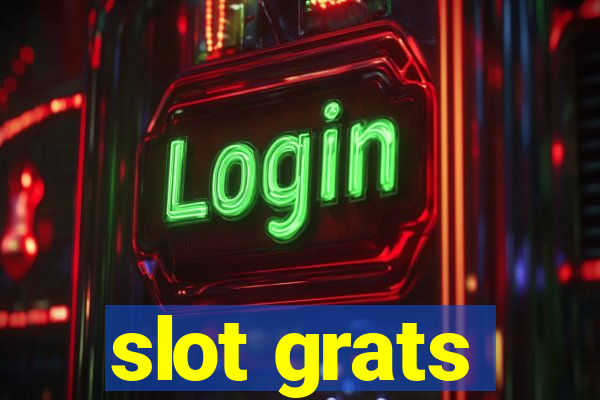 slot grats