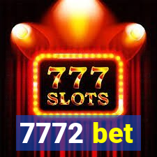 7772 bet