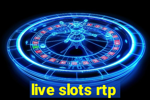 live slots rtp