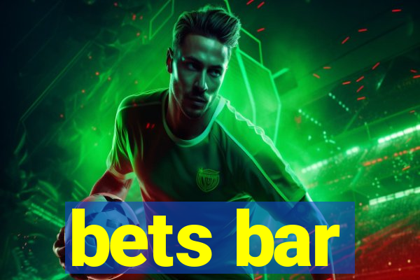 bets bar