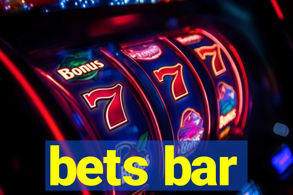 bets bar