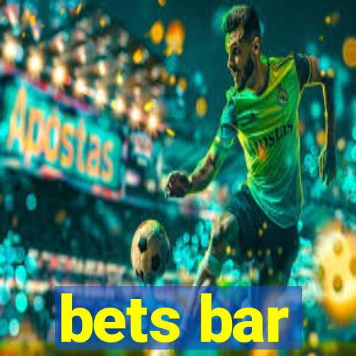 bets bar