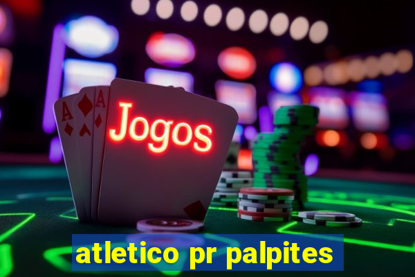 atletico pr palpites