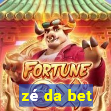 zé da bet