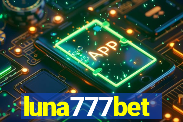 luna777bet