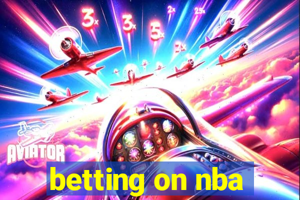 betting on nba