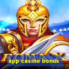 app casino bonus