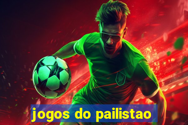 jogos do pailistao