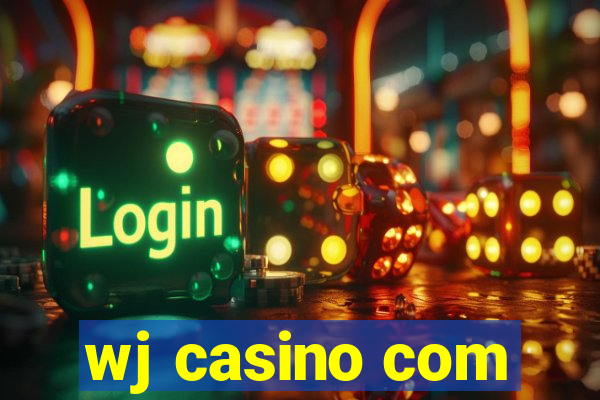 wj casino com