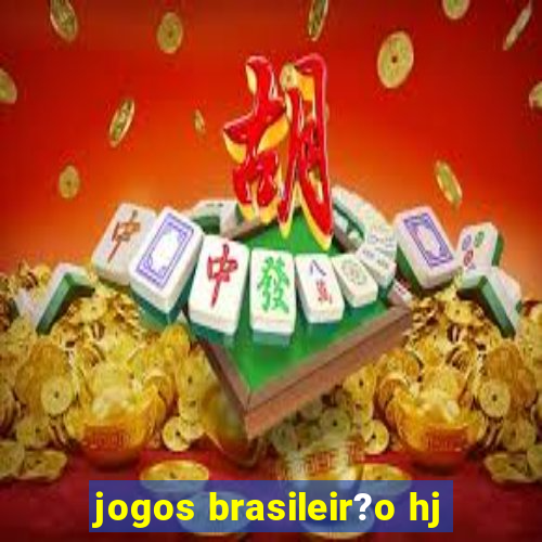 jogos brasileir?o hj