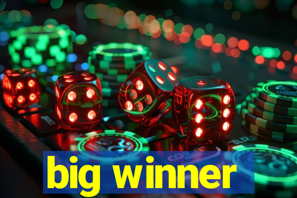 big winner