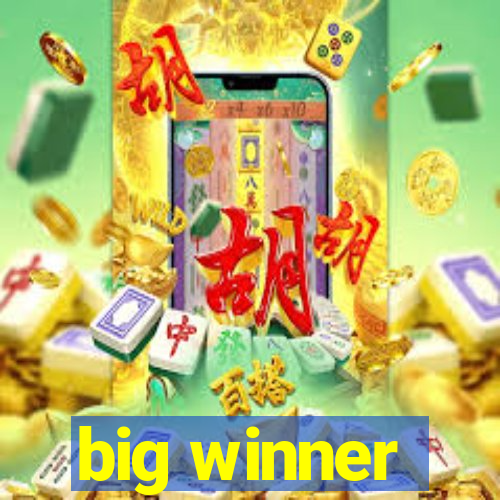 big winner