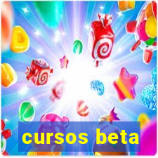 cursos beta