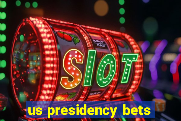 us presidency bets