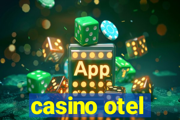 casino otel