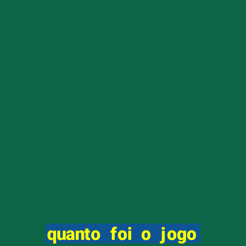 quanto foi o jogo do fluminense