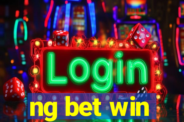 ng bet win