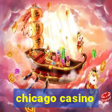 chicago casino