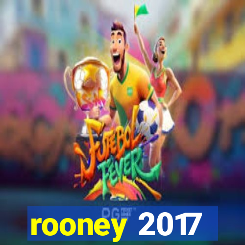 rooney 2017